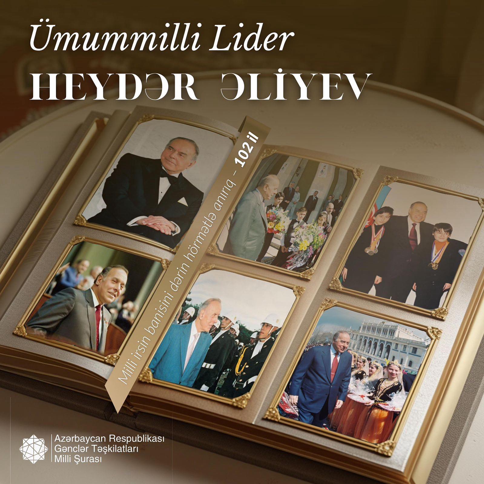 Heydər Əliyevin 102-ci ildönümü!
