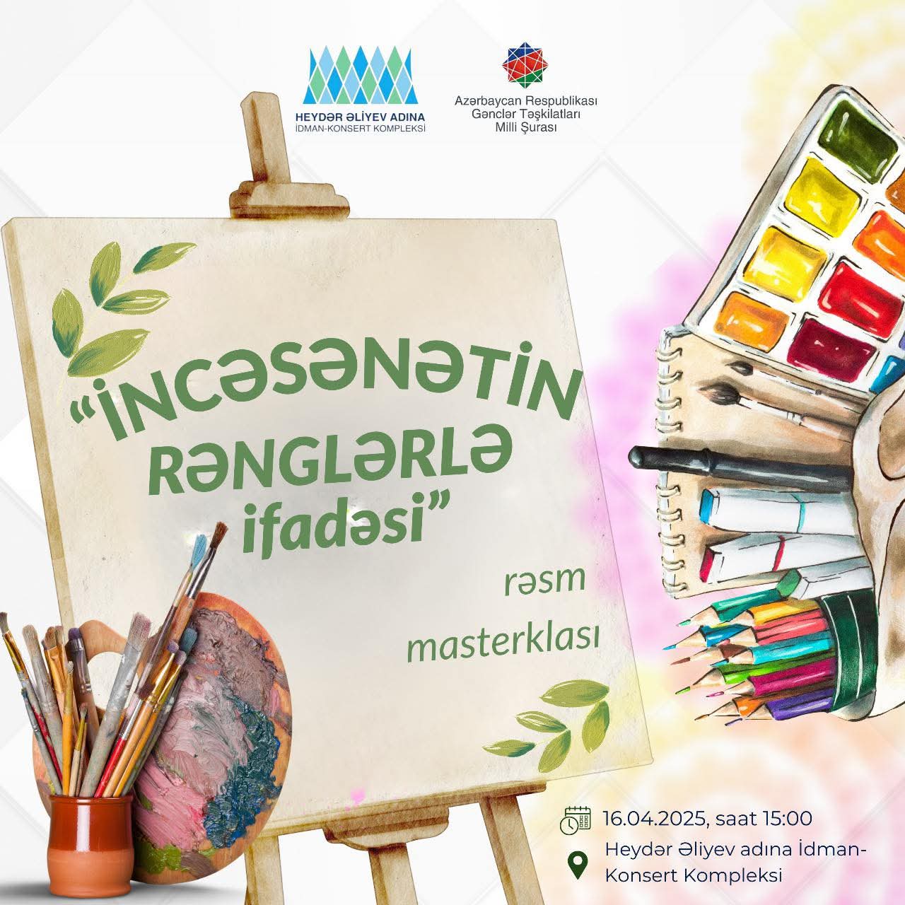 Dünya Rəsm və İncəsənət Gününə həsr olunmuş “İncəsənətin rənglərlə ifadəsi” adlı Rəsm Masterklassı keçiriləcəkdir.